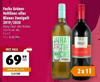 Fuchs Grüner Veltliner eller Blauer Zweigelt 2019/2020