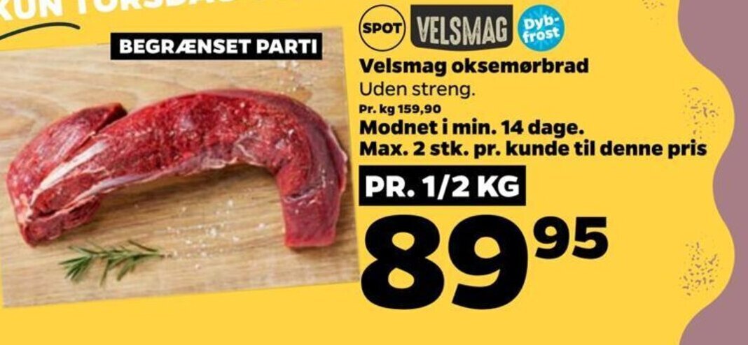 Netto Velsmag oksemørbrad tilbud