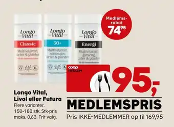 Longo vital, livol eller futura