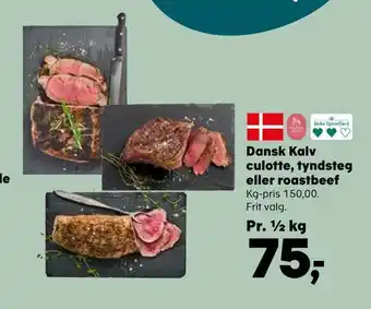 Kvickly Dansk kalv culotte, tyndsteg eller roastbeef tilbud