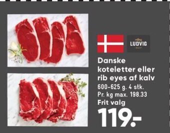 Bilka Danske koteletter eller rib eyes af kalv tilbud