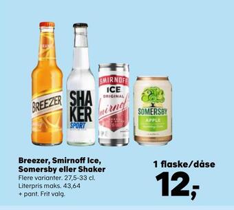 SuperBrugsen Breezer, smirnoff ice, somersby eller shaker tilbud