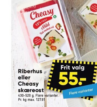 Riberhus eller Cheasy skæreost