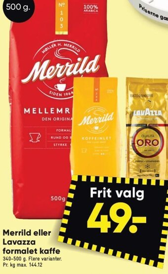 Bilka Merrild eller Lavazza formalet kaffe tilbud
