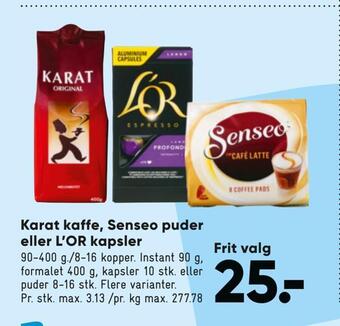 Bilka Karat kaffe, senseo puder eller l'or kapsler tilbud