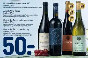REMA 1000 Montigoli rosso veronese igt, astrale vino rosso, masca del tacco collezione rosso eller masca del tacco chardonnay tilbud