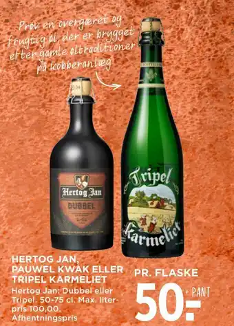 MENY Hertog jan, pauwel kwak eller tripel karmeliet tilbud