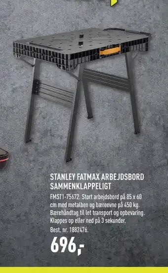Johannes Fog Stanley fatmax arbejdsbord sammenklappeligt tilbud