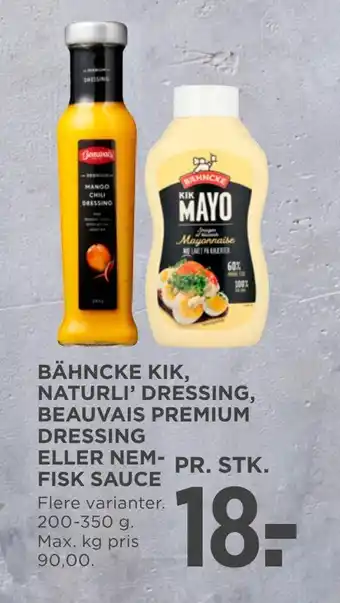 MENY Bähncke kik, naturli' dressing, beauvais premium dressing eller nem fisk sauce tilbud