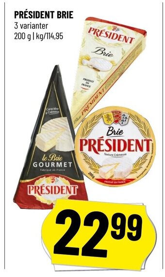 PRESIDENT Brie