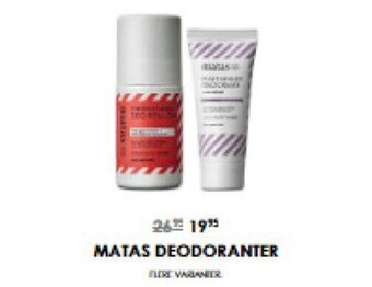 MATAS DEODORANTER