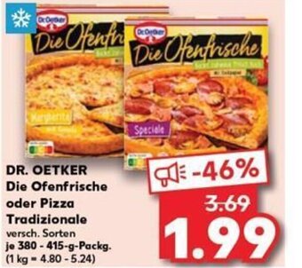 Kaufland DR. OETKER Die Ofenfrische oder Pizza Tradizionale tilbud