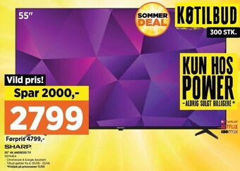 Power Sharp 55 4k android tv tilbud