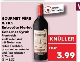 Kaufland GOURMET PÈRE & FILS Entrecôte Merlot Cabernet Syrah tilbud