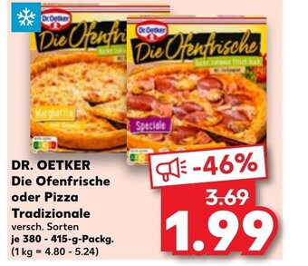 DR. OETKER Die Ofenfrische oder Pizza Tradizionale