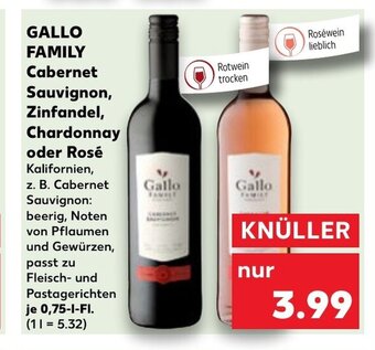 GALLO FAMILY Cabernet Sauvignon, Zinfandel, Chardonnay oder Rosé