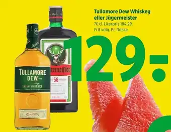 Coop 365 Tullamore Dew Whiskey eller Jägermeister 70 cl. tilbud