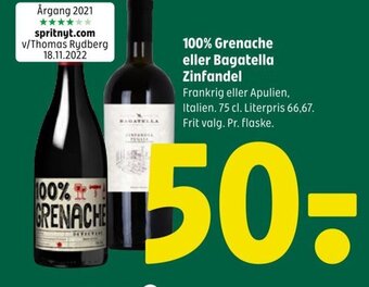 100% Grenache eller Bagatella Zinfandel
