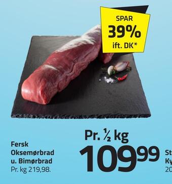 Fleggaard Fersk oksemørbrad u. bimørbrad tilbud