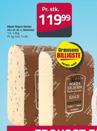 Fleggaard Mads skjern danbo 45+ m. el. u. kommen tilbud