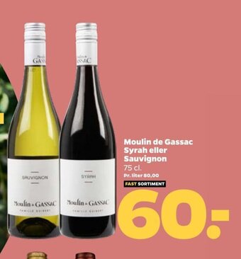 Netto Moulin de Gassac Syrah eller Sauvignon tilbud