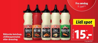 Bähncke ketchup, chilimayonnaise eller dressing