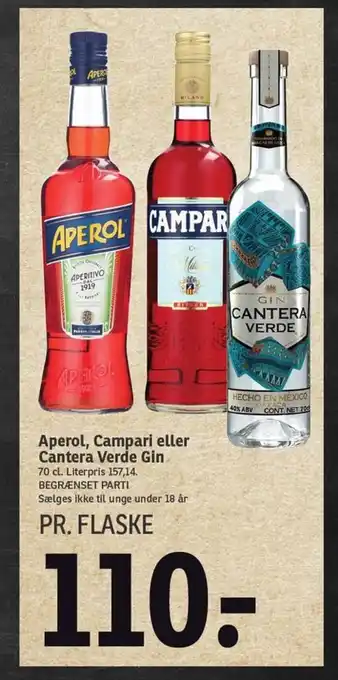 Aperol, Campari eller Cantera Verde Gin