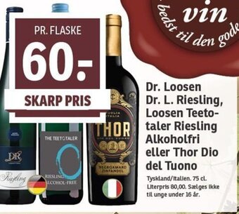 Dr. Loosen Dr. L. Riesling, Loosen Teeto- taler Riesling Alkoholfri eller Thor Dio del Tuono