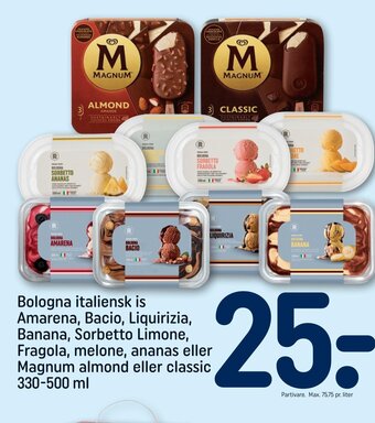 Bologna italiensk is Amarena, Bacio, Liquirizia, Banana, Sorbetto Limone, Fragola, melone, ananas eller Magnum almond