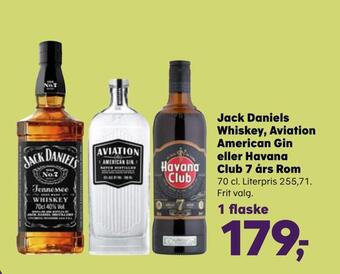 Kvickly Jack daniels whiskey, aviation american gin eller havana club 7 års rom tilbud