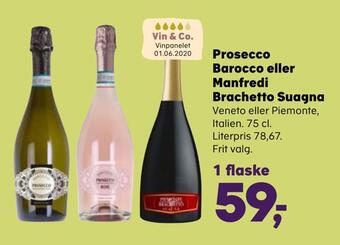 Kvickly Prosecco barocco eller manfredi brachetto suagna tilbud