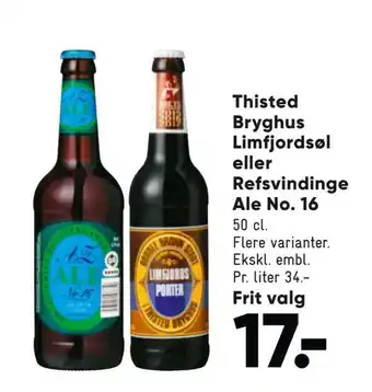 Bilka Thisted bryghus limfjordsøl eller refsvindinge ale no. 16 tilbud