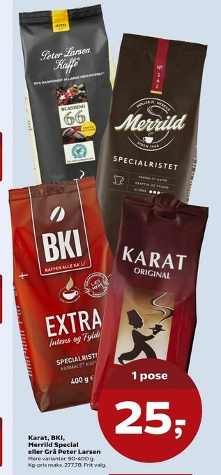 Kvickly Karat, BKI, Merrild Special eller Grå Peter Larsen tilbud