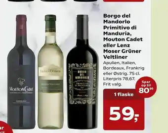 SuperBrugsen Borgo del Mandorlo Primitivo di Manduria, Mouton Cadet eller Lenz Moser Grüner Veltliner tilbud