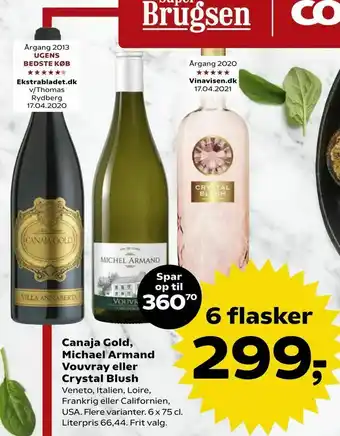 SuperBrugsen Canaja Gold, Michael Armand Vouvray eller Crystal Blush tilbud