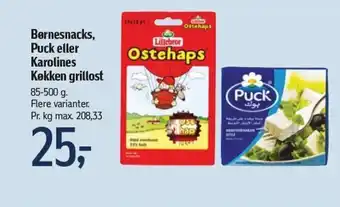 Føtex Børnesnacks, Puck eller Karolines Køkken grillost tilbud