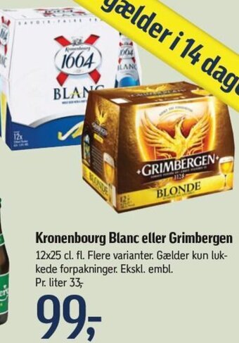 Kronenbourg Blanc eller Grimbergen