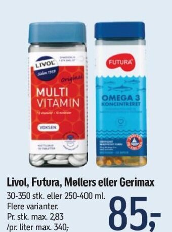 Føtex Livol, Futura, Møllers eller Gerimax tilbud