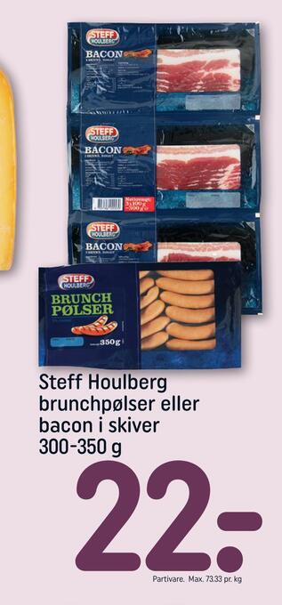REMA 1000 Steff houlberg brunchpølser eller bacon i skiver tilbud