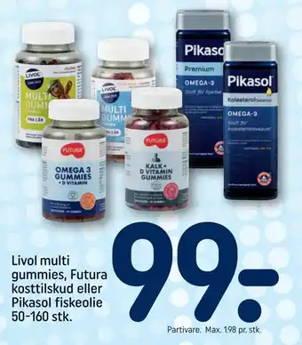 REMA 1000 Livol multi gummies, futura kosttilskud eller pikasol fiskeolie tilbud