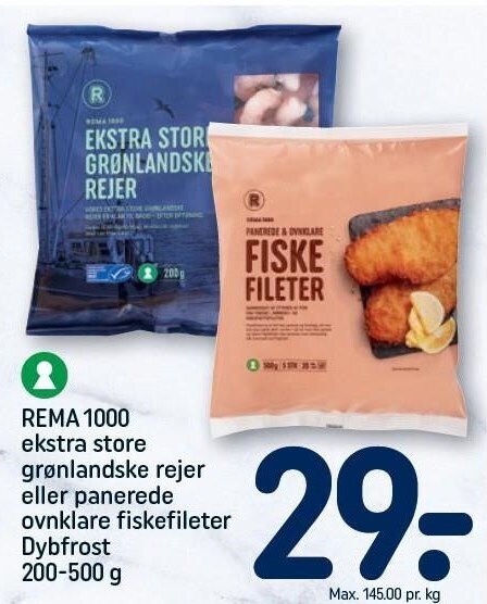 Rema 1000 Rema 1000 ekstra store grønlandske rejer eller panerede ovnklare fiskefileter tilbud