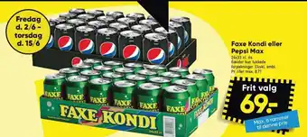 Bilka Faxe Kondi eller Pepsi Max tilbud