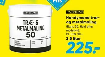Bilka Handymand træ og metalmaling tilbud