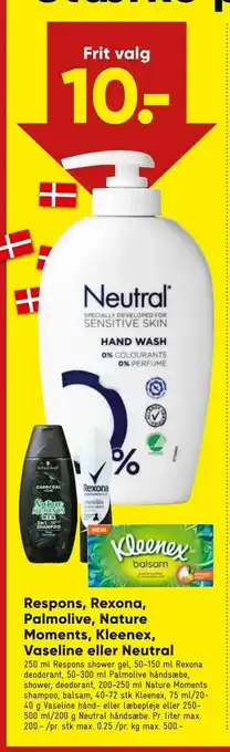 Bilka Respons, Rexona, Palmolive, Nature Moments, Kleenex, Vaseline eller Neutral tilbud