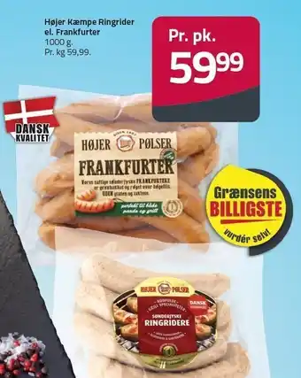 Fleggaard Højer kæmpe ringrider eller frankfurter tilbud