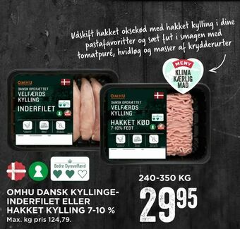 MENY Omhu dansk kyllingeinderfilet eller hakket kylling 7-10 % tilbud