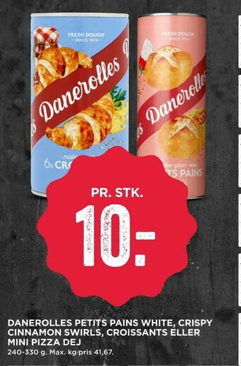 MENY Danerolles petits pains white, crispy cinnamon swirls, croissants eller mini pizza dej tilbud