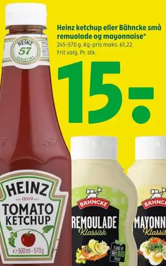 Coop 365 Heinz ketchup eller Bähncke små remuolade og mayonnaise tilbud