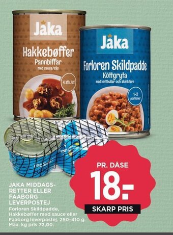 MENY JAKA MIDDAGS-RETTER ELLER FAABORG LEVERPOSTEJ tilbud