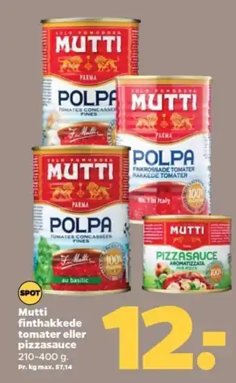 Netto Mutti finthakkede tomater eller pizzasauce tilbud